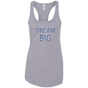 "Dream Big" Ladies Tank