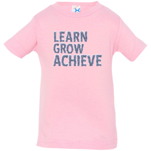 "Learn Grow Achieve" Infant Tees