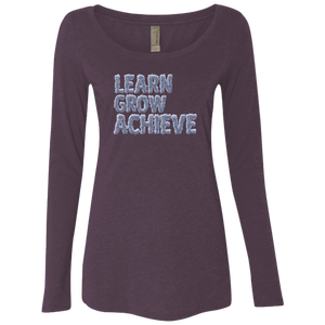 "Learn Grow Achieve" Ladies Long Sleeve