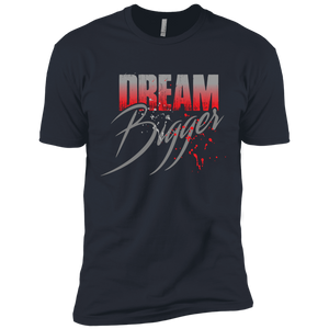 "Dream Bigger" (Red) Men's Tees