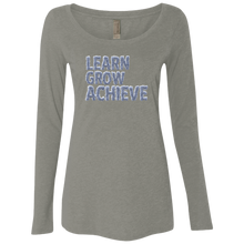 "Learn Grow Achieve" Ladies Long Sleeve
