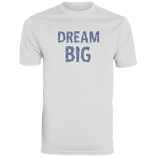 'Dream Big' Dri-Fit