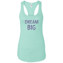 "Dream Big" Ladies Tank