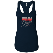 Ladies "Dream Bigger" Tank