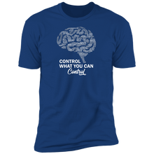 "Control What You Can Control" T-Shirt